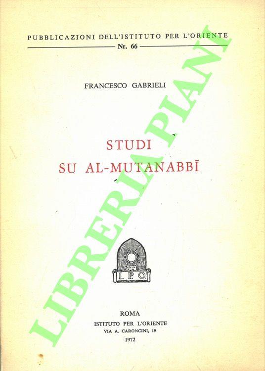 Studi su Al-Mutanabbi - Francesco Gabrieli - copertina
