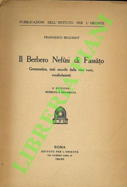 Il berbero Nefusi di Fassato. Grammatica, testi raccolti dalla viva voce, vocabolarietti - copertina