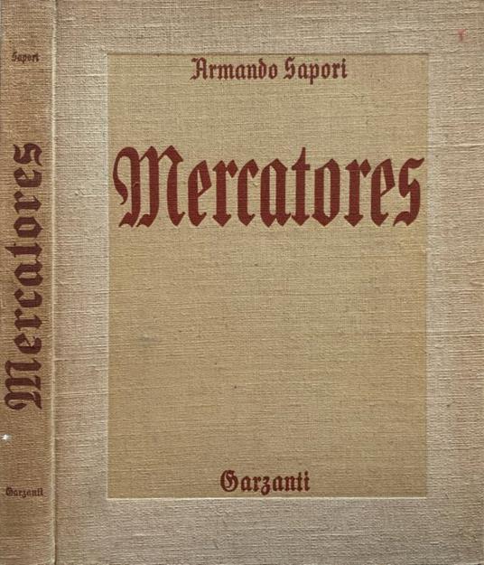 Mercatores - Armando Sapori - copertina