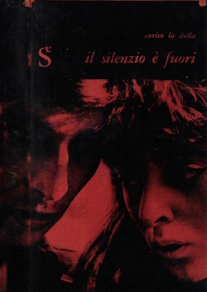 Il Silenzio è Fuori - Enrico La Stella - copertina
