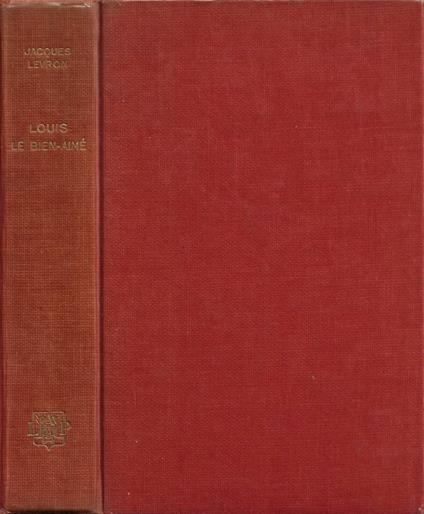 Louis le Bien-Aimé - Jacques Levron - copertina