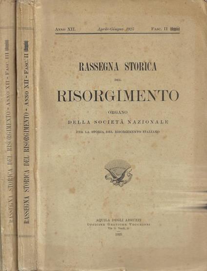 Rassegna Storica del Risorgimento. Organo della Società Nazi - copertina