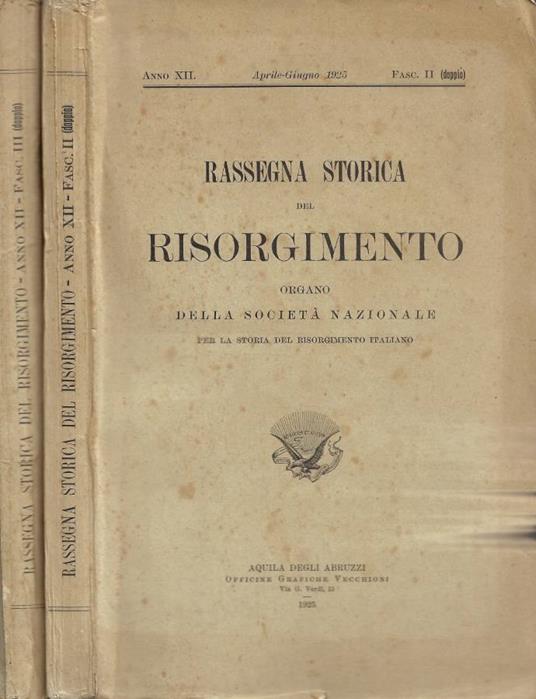Rassegna Storica del Risorgimento. Organo della Società Nazi - copertina