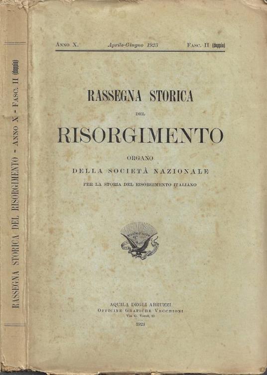 Rassegna Storica del Risorgimento. Organo della Società Nazi - copertina