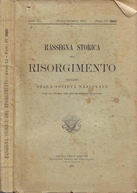 Rassegna Storica del Risorgimento. Organo della Società Nazi - copertina