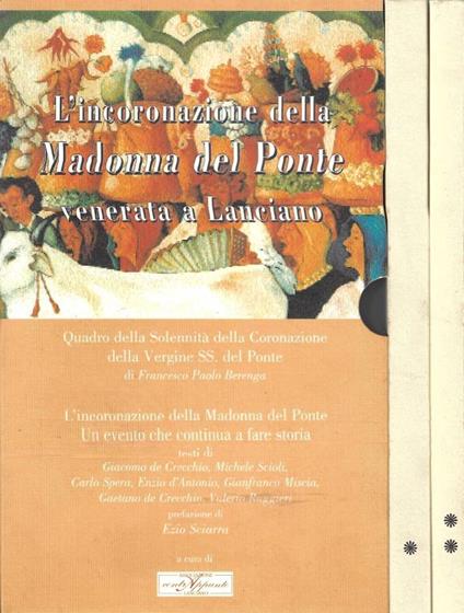 L'Incoronazione della Madonna del Ponte Venerata a Lanciano - copertina