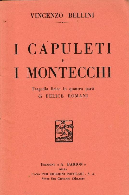 I Capuleti e i Montecchi - Vincenzo Bellini - copertina