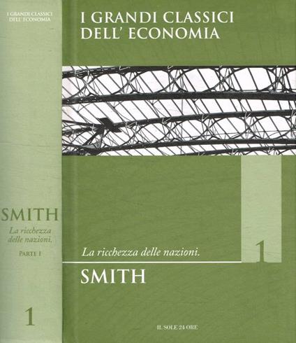 La ricchezza delle Nazioni parte I - Adam Smith - copertina