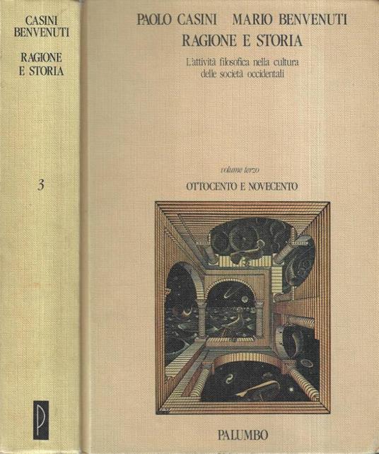 Ragione e storia Vol. III - Paolo Casini - copertina