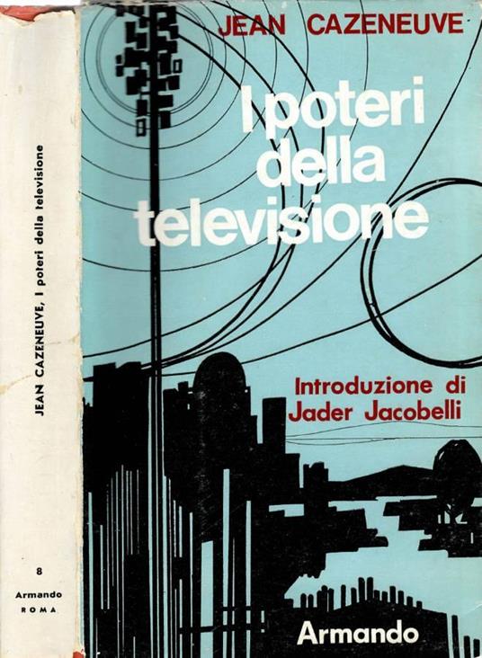 I poteri della televisione - Jean Cazeneuve - copertina