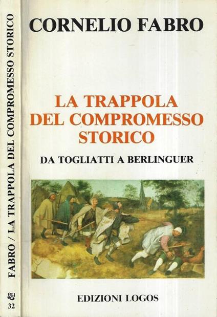 La trappola del compromesso storico - Cornelio Fabro - copertina