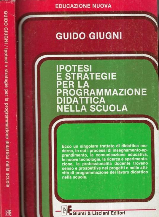 Ipotesi e strategie per la programmazione didattica nella sc - Guido Giugni - copertina