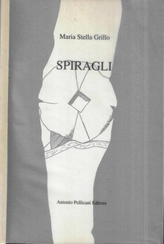 Spiragli - Maria Stella Grillo - copertina