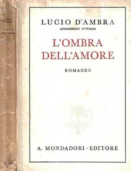 L'ombra dell'amore - Lucio D'Ambra - copertina