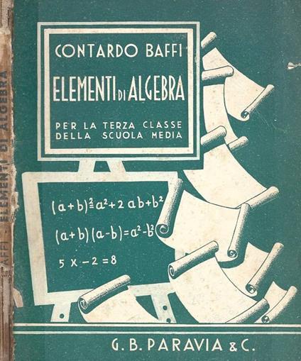 Elementi di algebra. Per la terza classe della scuola media - copertina