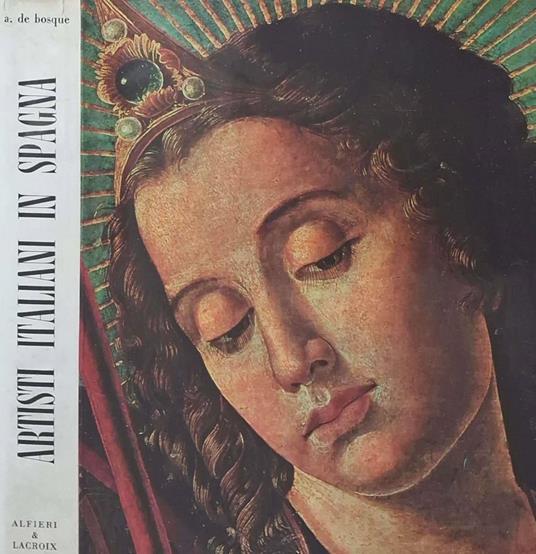 Artisti itaiani in Spagna. Dal XIV° secolo ai re cattolici - copertina