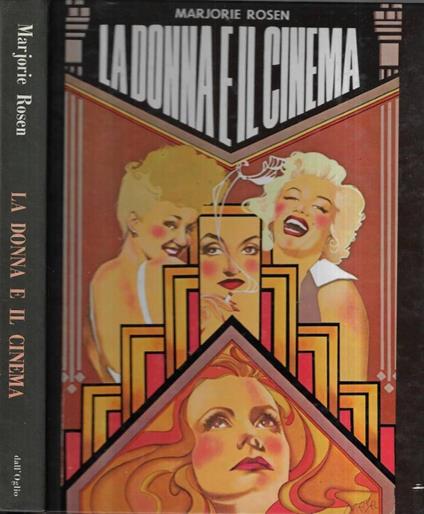 La donna e il cinema - Marjorie Rosen - copertina