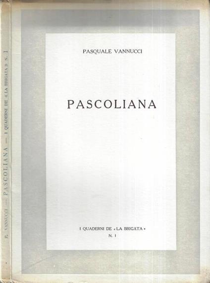 Pascoliana - Pasquale Vannucci - copertina