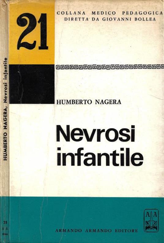 Nevrosi Infantile - Humberto Nagera - copertina