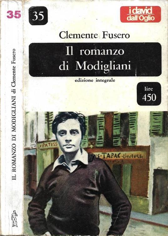 Il Romanzo di Modigliani - Clemente Fusero - copertina