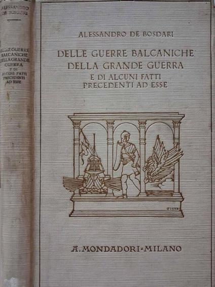 Delle guerre balcaniche della Grande Guerra e di alcuni fatt - copertina