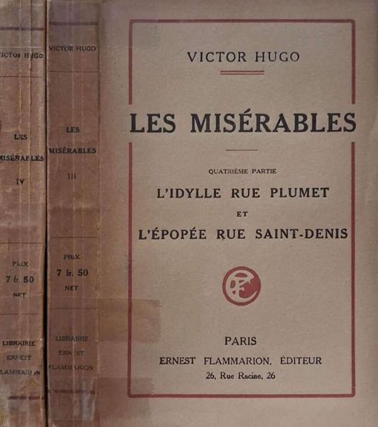 Les misérables. Quatrième partie: L'idylle rue Plumet et L'é - Victor Hugo - copertina