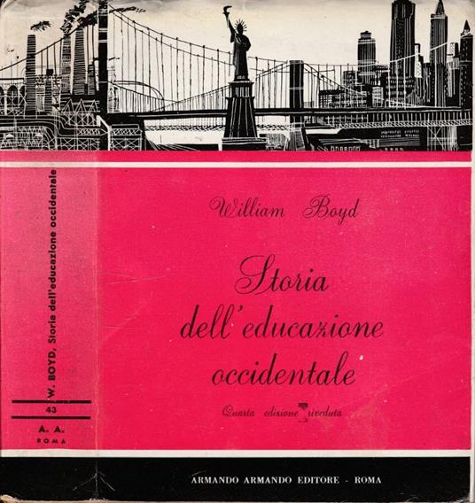 Storia dell'educazione occidentale - William Boyd - copertina