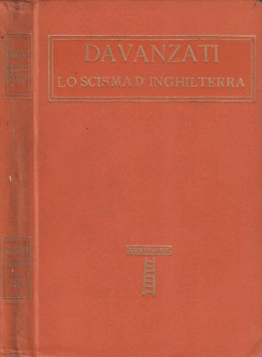 Lo scisma d'Inghilterra - Bernardo Davanzati - copertina