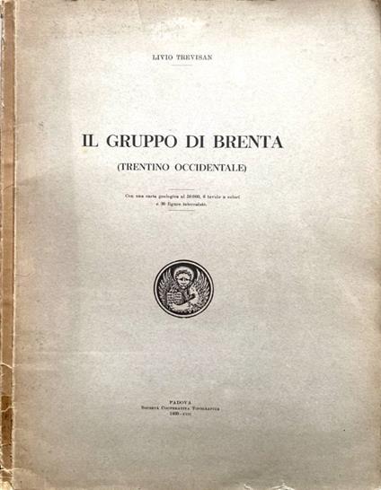 Il gruppo di Brenta - Livio Trevisan - copertina