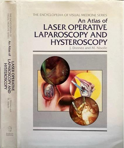 An Atlas of Laser operative laparoscopy and hysteroscopy - copertina