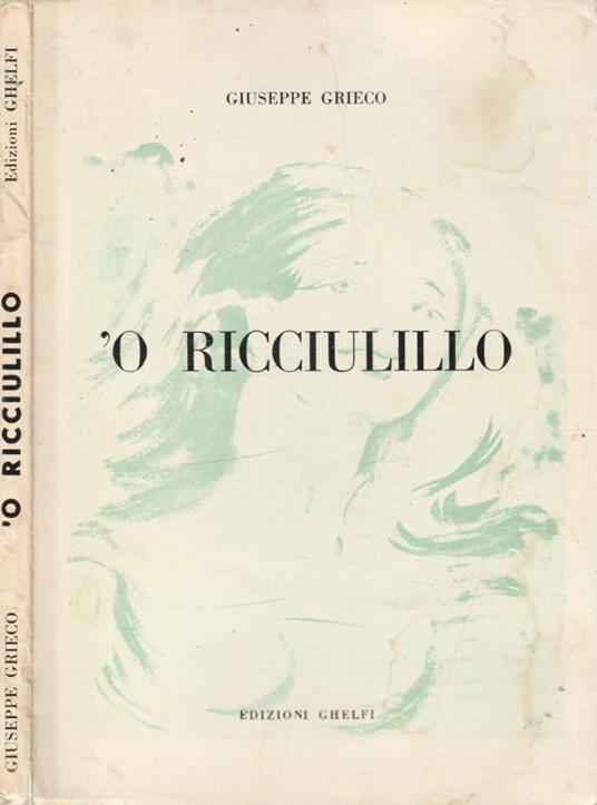 O Ricciulillo - Giuseppe Grieco - copertina