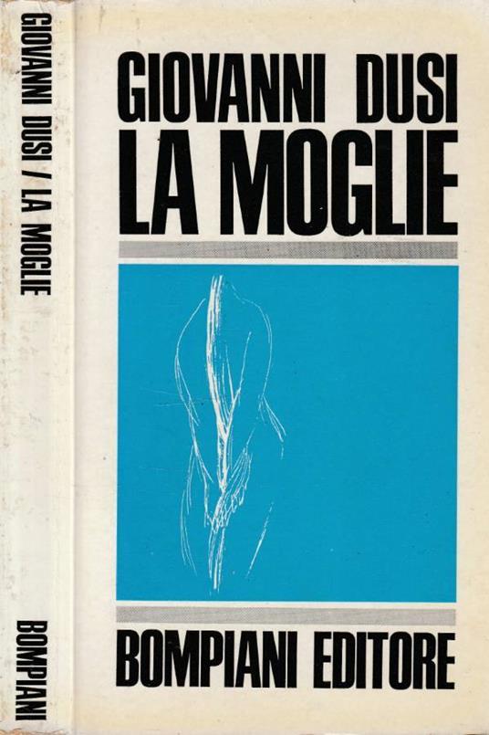 La moglie - Giovanni Dusi - copertina