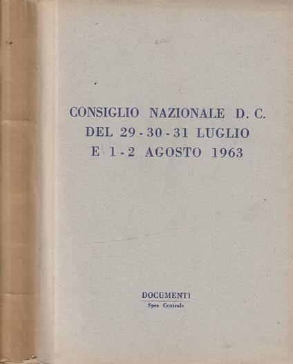 Consiglio Nazionale D.C. del 29-30-31 luglio e 1-2 agosto 19 - copertina