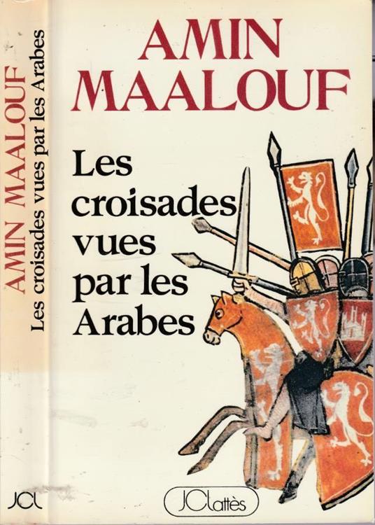 Les croisades vues par les Arabes - Amin Maalouf - copertina