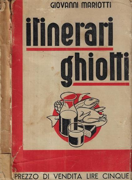 Itinerari ghiotti - Giovanni Mariotti - copertina