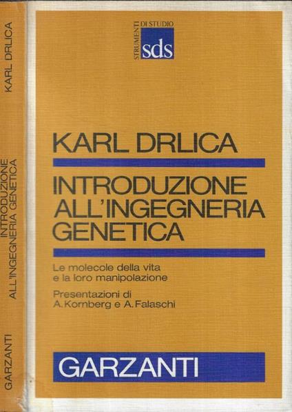 Introduzione all'ingegneria genetica - Karl Drlica - copertina
