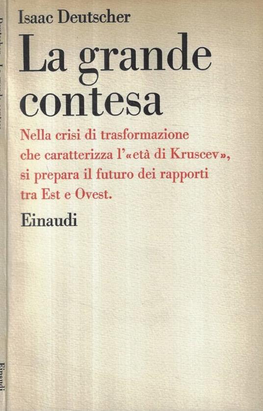 La grande contesa - Isaac Deutscher - copertina