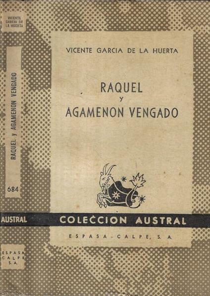 Raquel y Agamenon vengado - copertina