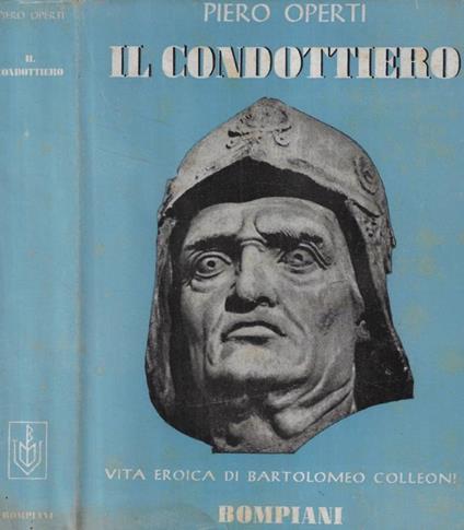 Il condottiero - Piero Operti - copertina