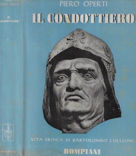 Il condottiero - Piero Operti - copertina