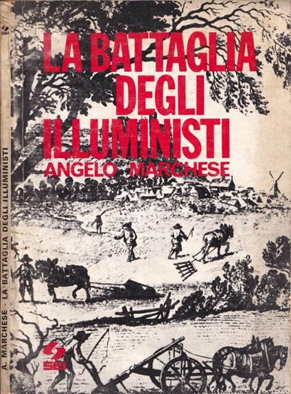 La battaglia degli illuministi - Angelo Marchese - copertina