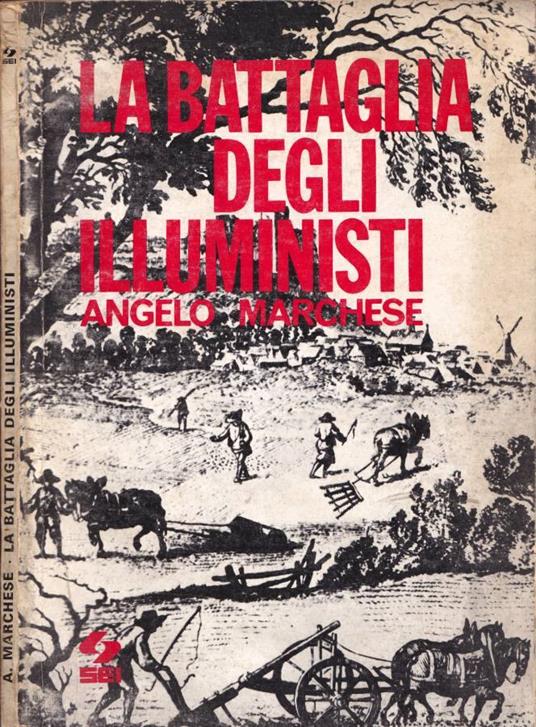 La battaglia degli illuministi - Angelo Marchese - copertina