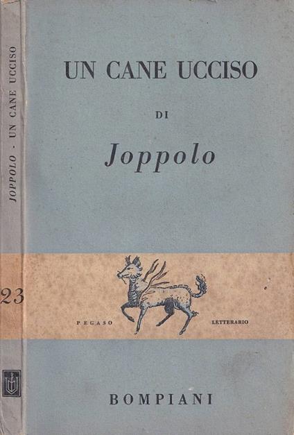 Un cane ucciso - Beniamino Joppolo - copertina