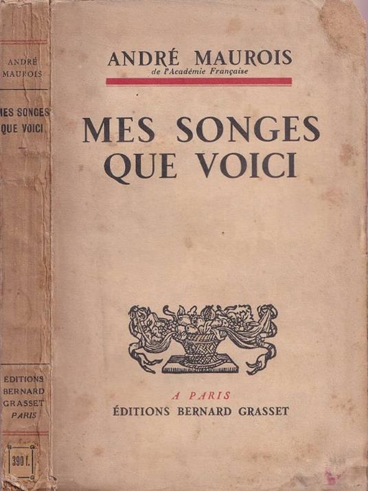 Mes songes que voici - André Maurois - copertina