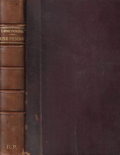 Une femme - Camille Lemonnier - copertina
