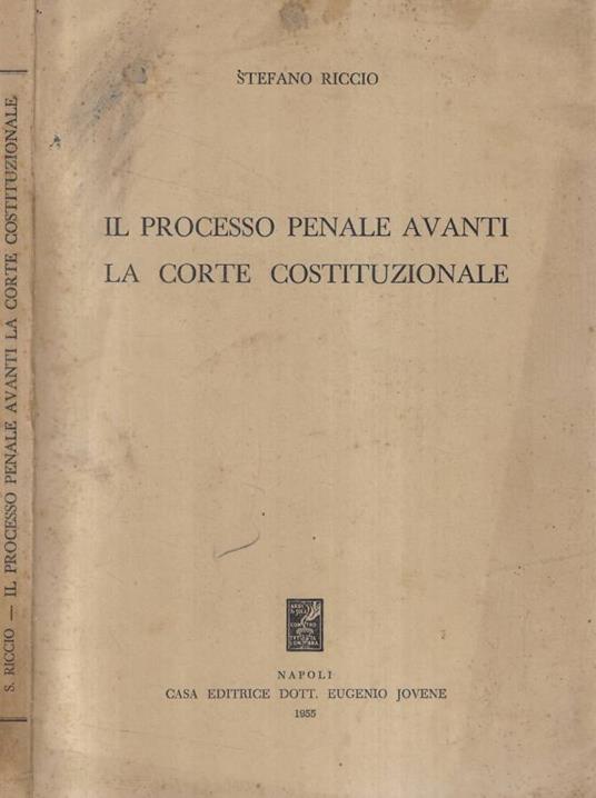Il processo penale avanti la Corte Costituzionale (Autografo - copertina