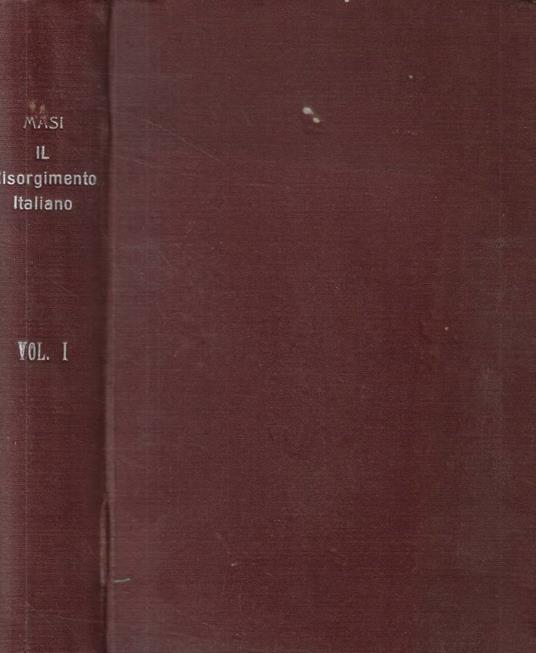 Il risorgimento italiano Vol. I - Ernesto Masi - copertina