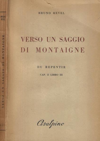 Verso un saggio di Montaigne - Bruno Revel - copertina