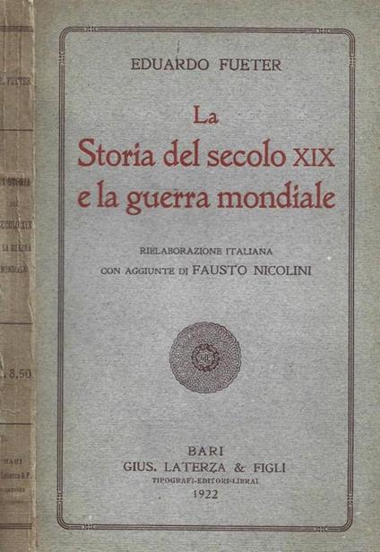 La storia del secolo XIX e la Guerra Mondiale - copertina