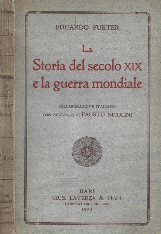 La storia del secolo XIX e la Guerra Mondiale - copertina